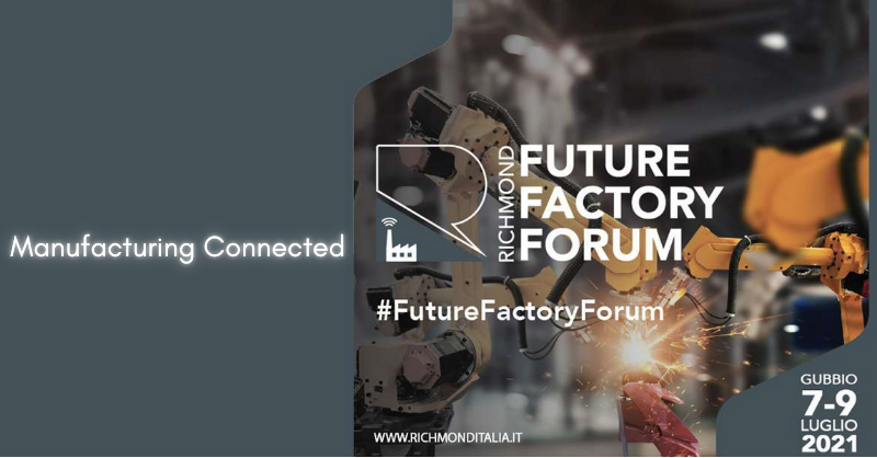 Tormalina e Richmond Italia al Future Factory Forum